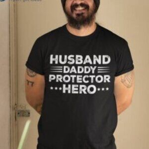 Husband Daddy Protector Hero Shirt, Gift for Father_s Day